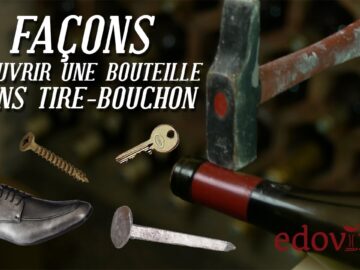 Défiez l’impossible: 5 astuces surprenantes pour ouvrir du vin sans tire-bouchon défiez l’impossible: 5 astuces surprenantes pour ouvrir du vin sans tire bouchon